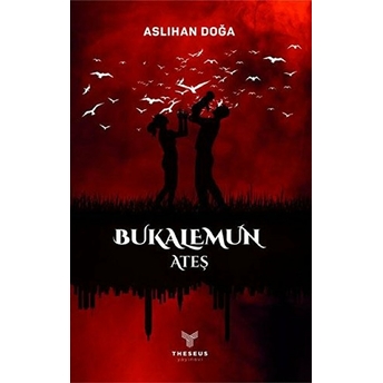 Bukalemun Ateş - Aslıhan Doğa