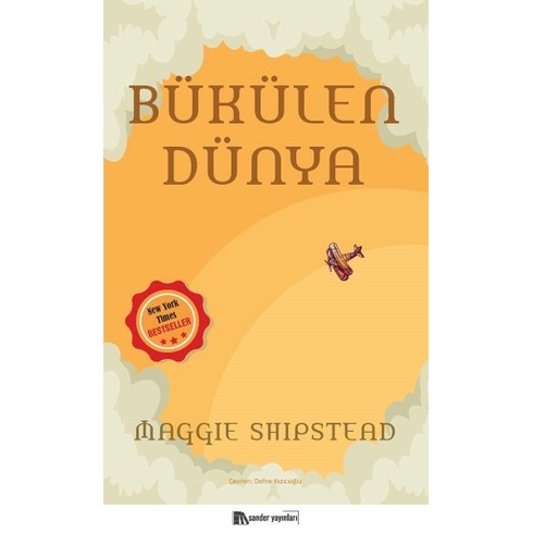 Bükülen Dünya Maggie Shipstead