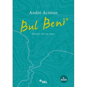 Bul Beni Andre Aciman