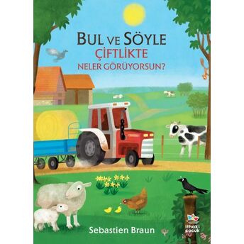 Bul Ve Söyle - Çiftlikte Neler Görüyorsun? Sebastien Braun