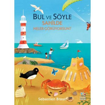 Bul Ve Söyle - Sahilde Neler Görüyorsun? Sebastien Braun