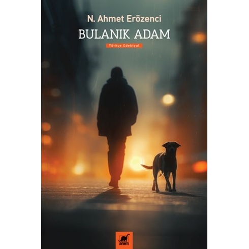 Bulanık Adam N. Ahmet Erözenci