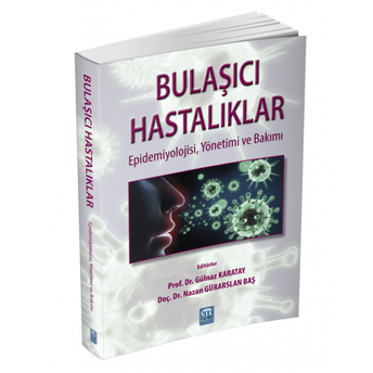 Bulaşıcı Hastalıklar Gülnaz Karatay