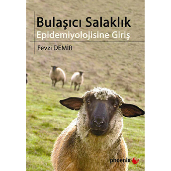 Bulaşıcı Salaklık Epidemiyolojisine Giriş Fevzi Demir