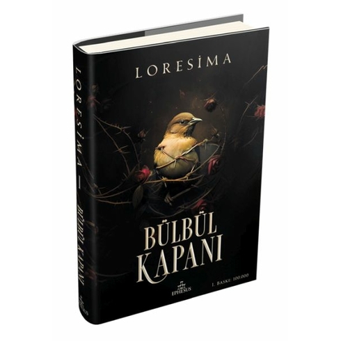 Bülbül Kapanı 1 (Ciltli) Loresima