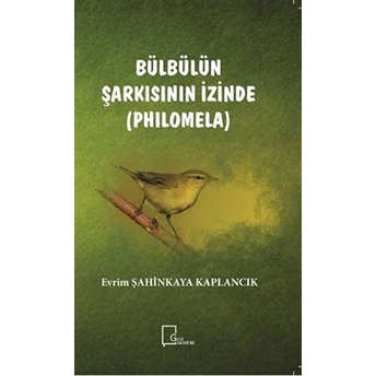 Bülbülün Şarkısının Izinde (Philomela)