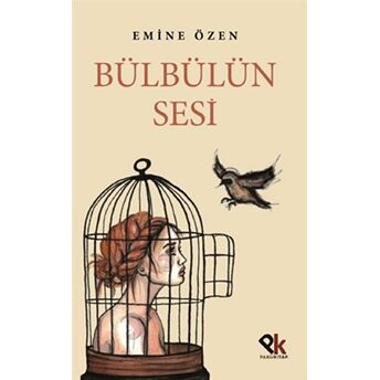 Bülbülün Sesi Emine Özen