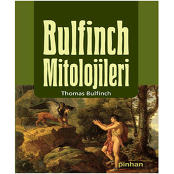 Bulfinch Mitolojileri Ciltli Thomas Bulfinch