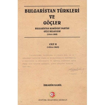 Bulgaristan Türkleri Ve Göçler Cilt: 2