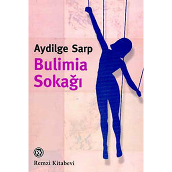 Bulimia Sokağı Aydilge Sarp