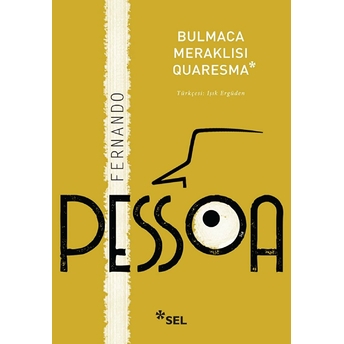 Bulmaca Meraklısı Quaresma Fernando Pessoa