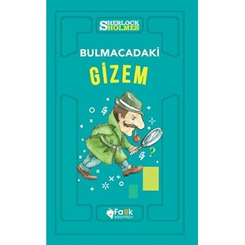 Bulmacadaki Gizem - Sherlock Holmes Sir Arthur Conan Doyle