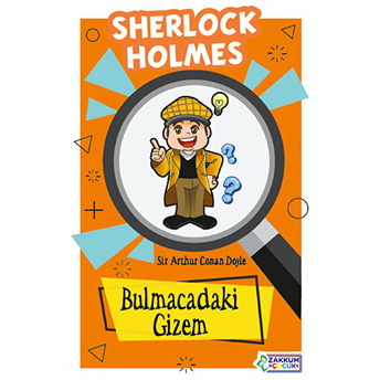 Bulmacadaki Gizem - Sherlock Holmes Sir Arthur Conan Doyle