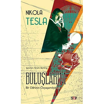 Buluşlarım Nikola Tesla