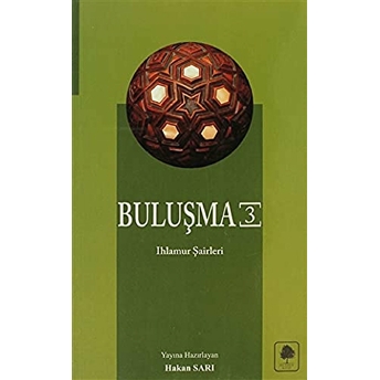 Buluşma - 3