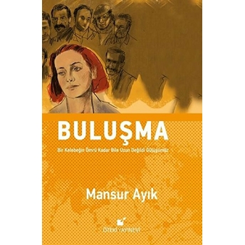 Buluşma Mansur Ayık