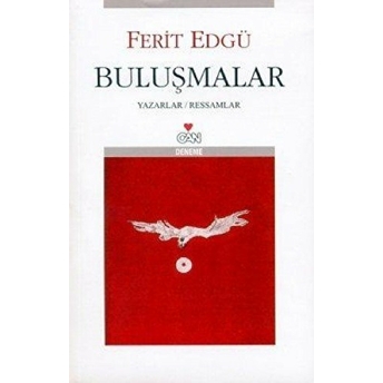 Buluşmalar Ferit Edgü