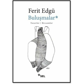 Buluşmalar Ferit Edgü