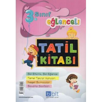 Bulut 3.Sınıf Eğlenceli Tatil Kitabı (Yeni) Kolektif