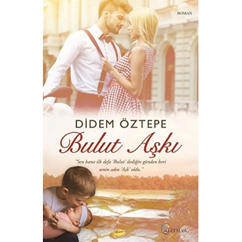 Bulut Aşkı Didem Öztepe