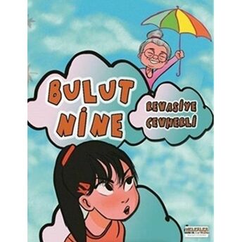 Bulut Nine Revasiye Cevherli