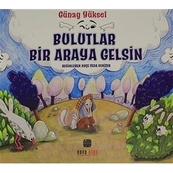 Bulutlar Bir Araya Gelsin