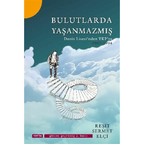 Bulutlarda Yaşanmazmış Reşit Sermet Elçi