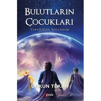 Bulutların Çocukları Orkun Tekin