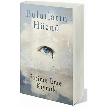 Bulutların Hüznü Fatime Emel Kıymık