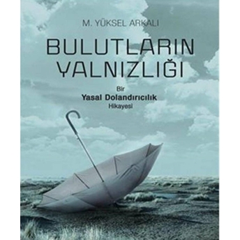 Bulutların Yalnızlığı