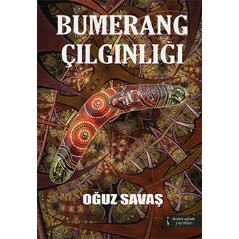 Bumerang Çılgınlığı Oğuz Savaş