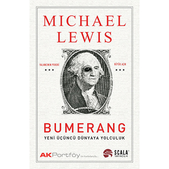 Bumerang - Yeni Üçüncü Dünyaya Yolculuk Michael Lewis