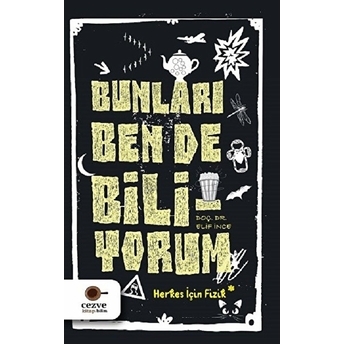 Bunları Ben De Biliyorum Elif Ince