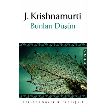 Bunları Düşün Jiddu Krishnamurti