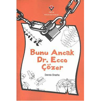 Bunu Ancak Dr. Ecco Çözer Dennis Shasha