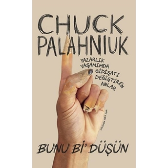 Bunu Bi Düşün Chuck Palahniuk