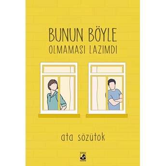 Bunun Böyle Olmaması Lazımdı Ata Sözütok