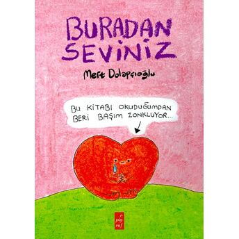 Buradan Seviniz Mert Dolapçıoğlu