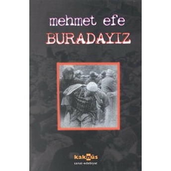 Buradayiz