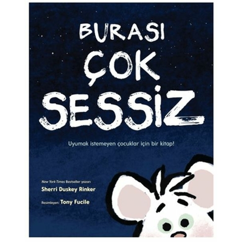 Burası Çok Sessiz Sherri Duskey Rinker