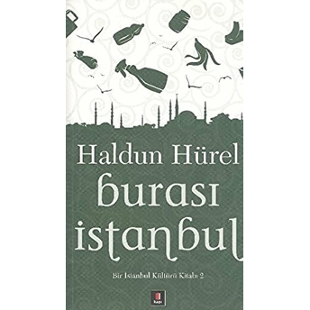 Burası Istanbul Haldun Hürel