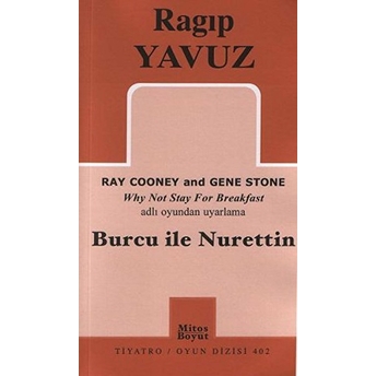 Burcu Ile Nurettin Ragıp Yavuz