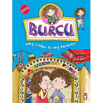 Burcu Why Listen To My Parents? - Burcu Neden Söz Dinlemem Gerekiyor? (Ingilizce) - Nurşen Şirin