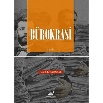 Bürokrasi Namık Kemal Öztürk