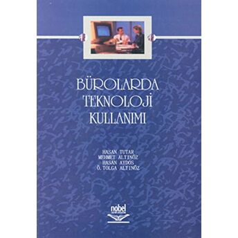 Bürolarda Teknoloji Kullanımı Kolektif