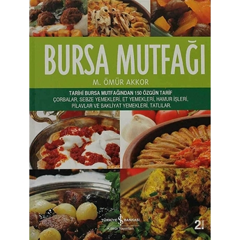 Bursa Mutfağı M. Ömür Akkor