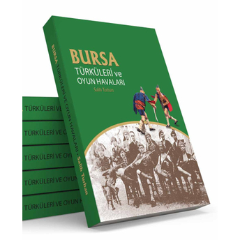 Bursa Türküleri Ve Oyun Havaları Salih Turhan