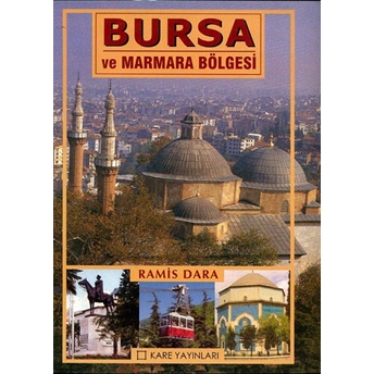 Bursa Ve Marmara Bölgesi Ramis Dara