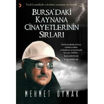 Bursa'daki Kaynana Cinayetlerinin Sırları Mehmet Oymak