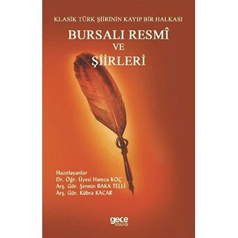 Bursalı Resmi Ve Şiirleri Hamza Koç